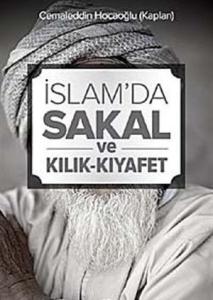 İslam'da Sakal ve Kılık-Kıyafet
