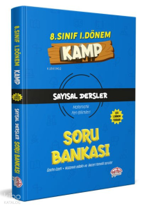 8. Sınıf 1. Dönem KAMP Sayısal Dersler Soru Bankası