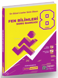 8. Sınıf Fen Bilimleri Soru Bankası