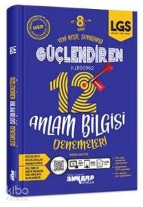 8. Sınıf Güçlendiren 12 Anlam Bilgisi Denemeleri