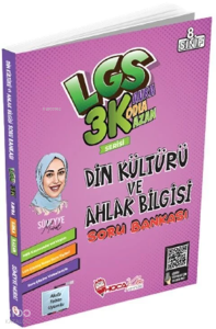 8. Sınıf LGS Din Kültürü ve Ahlak Bilgisi 3K Soru Bankası