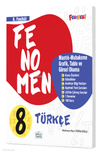 8. Sınıf Türkçe 8. Fasikül (Mantık Muhakeme,Grafik,Tablo Ve Görsel Okuma)