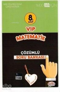 8. Sınıf VIP Matematik Çözümlü Soru Bankası