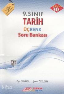 9. Sınıf Tarih Üçrenk Soru Bankası