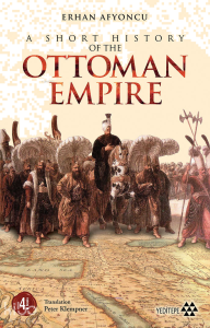 A Short History of the Ottoman Empire