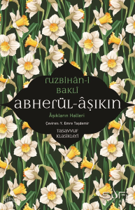 Abherül-Âşıkın;Aşıkların Halleri