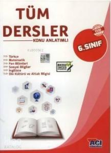 Açı Yayınları 6.Sınıf Tüm Dersler Konu Anlatımlı