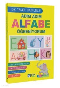 Adım Adım Alfabe Öğreniyorum (Dik Temel Harflarle)