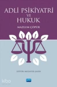 Adli Psikiyatri ve Hukuk