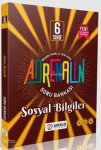 Adrenalin 6. Sınıf Sosyal Bilgiler Soru Bankası