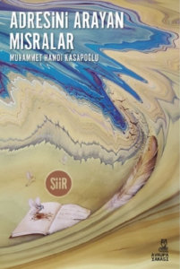 Adresini Arayan Mısralar