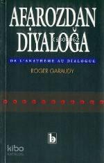 Afaroz'dan Diyalog'a