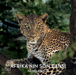 Afrika’nın Son Dansı