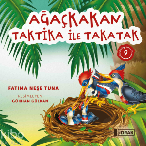 Ağaçkakan Taktika ile Takatak;Mümin Neye Benzer Serisi-9