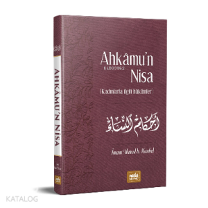 Ahkamu'n Nisa - Kadınlarla İlgili Hükümler
