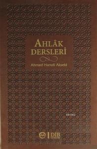Ahlak Dersleri (Ciltli)