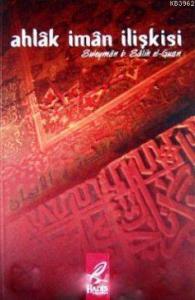 Ahlak İman İlişkisi