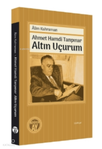 Ahmet Hamdi Tanpınar Altın Uçurum