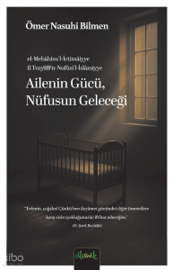 Ailenin Gücü, Nüfusün Geleceği