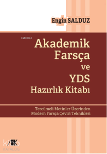 Akademik Farsça ve YDS Hazırlık Kitabı