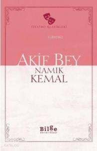 Akif Bey; Sadeleştirilmiş Metin