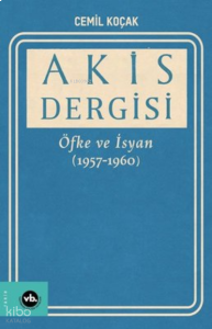 Akis Dergisi Öfke Ve İsyan