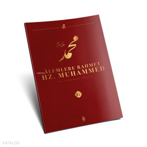 Âlemlere Rahmet Hz. Muhammed Külliyatı 6. Cilt