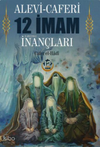 Alevi-Caferi 12 İmam İnançları