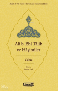 Ali b. Ebî Tâlib ve Hâşimîler