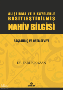 Alıştırma ve Hikayelerle Basitleştirilmiş Nahiv Bilgisi  - Başlangıç ve Orta Seviye