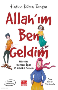 Allah’ım Ben Geldim