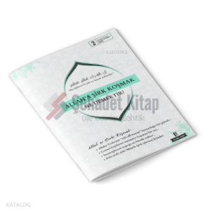 Allaha Şirk Koşmak Ne Demektir