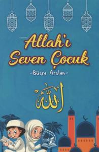 Allah'ı Seven Çocuk