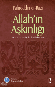 Allah'ın Aşkınlığı; Esasu't-Takdis fi İlmi'l-Kelam