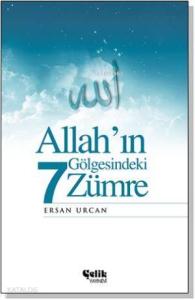 Allah'ın Gölgesindeki 7 Zümre