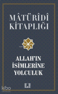 Allah'ın İsimlerine Yolculuk