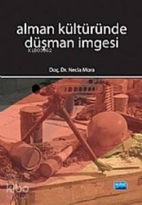 Alman Kültüründe Düşman İmgesi