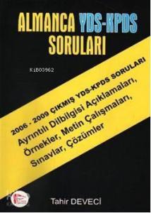 Almanca YDS-KPDS Soruları; 2006 - 2009 Çıkmış YDS - KPDS Soruları