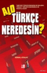 Alo Türkçe Neredesin?