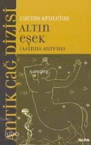 Altın Eşek; Asınus Aureus