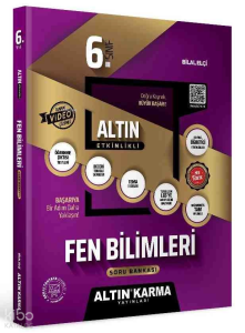 Altın Karma 6. Sınıf Fen Bilimleri Altın Etkinlikli Kazanım Soru Bankası
