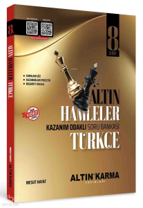 Altın Karma 8. Sınıf Türkçe Altın Hamleler Kazanım Odaklı Soru Bankası
