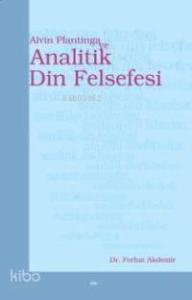 Alvin Plantinga ve Analitik Din Felsefesi
