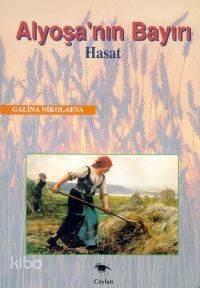 Alyoşa'nın Bayırı; Hasat 