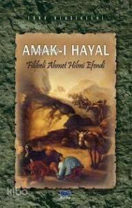 Amak-ı Hayal