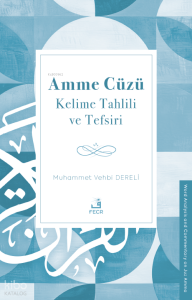 Amme Cüzü - Kelime Tahlili ve Tefsiri