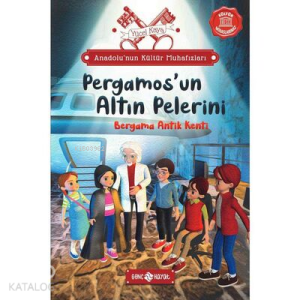 Anadolu’nun Kültür Muhafızları 2; Bergama Antik Kenti Pergamos’un Altın Pelerini