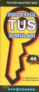 Anahtar Seri - Eylül 2002 Tus Soruları