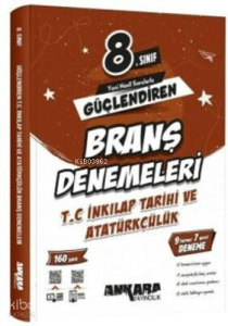 Ankara Yayınları 8.Sınıf Güçlendiren T.C. İnkılap Tarihi ve Atatürkçülük
