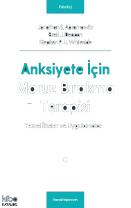 Anksiyete İçin Maruz Bırakma Terapisi